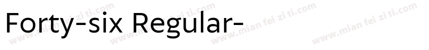 Forty-six Regular字体转换